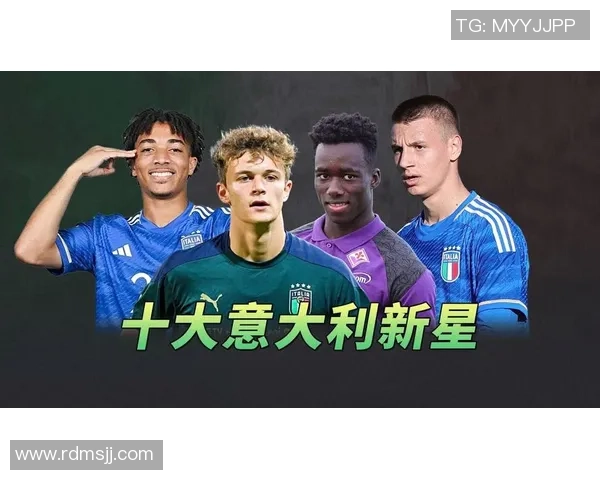 意大利足球明星的辉煌历程与成就全景介绍